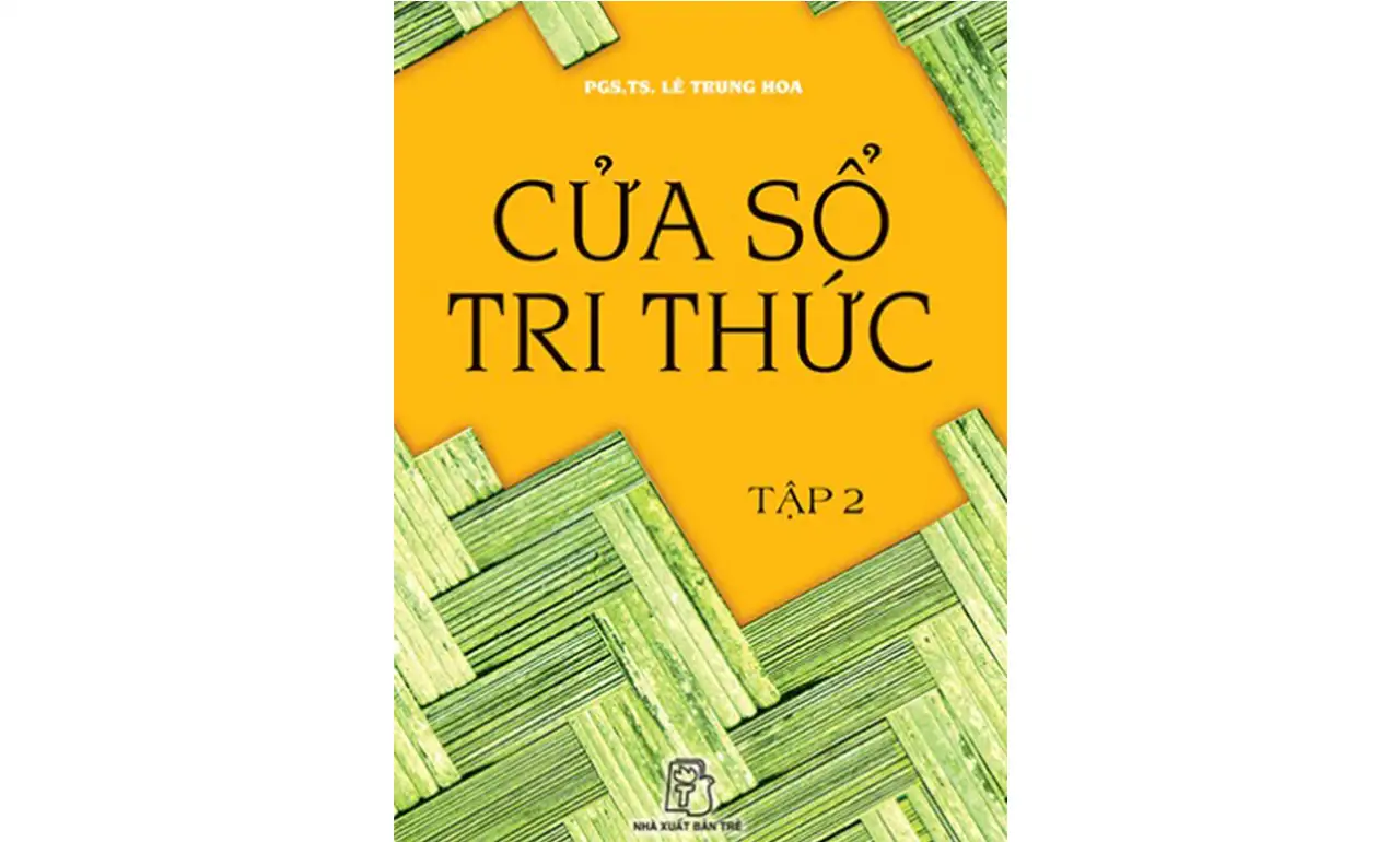 Cửa Sổ Tri Thức – PGS.TS Lê Chung Hoa