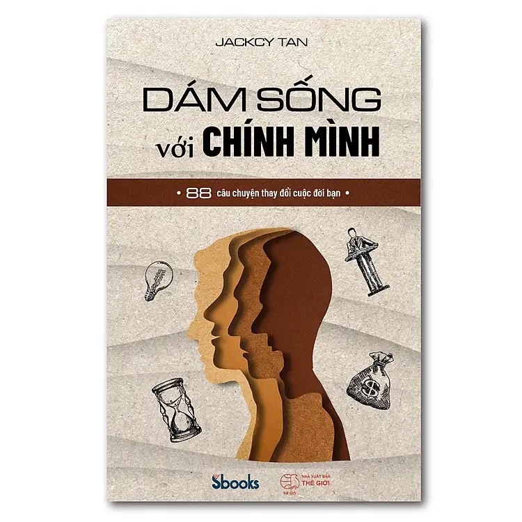 Dám Sống Với Chính Mình