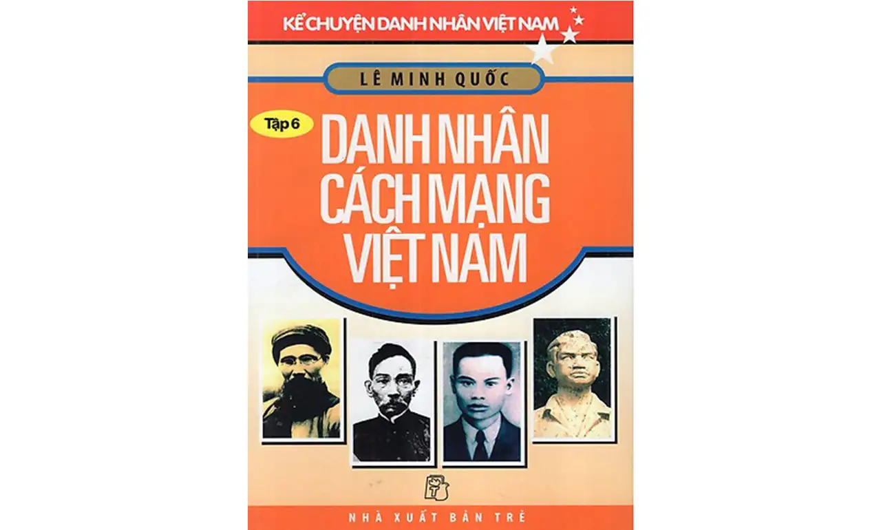 Danh Nhân Cách Mạng Việt Nam – Lê Minh Quốc