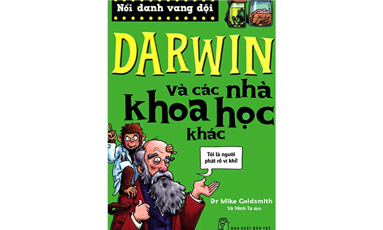 Darwin Và Các Nhà Khoa Học Khác – Dr.Mike Goldsmith