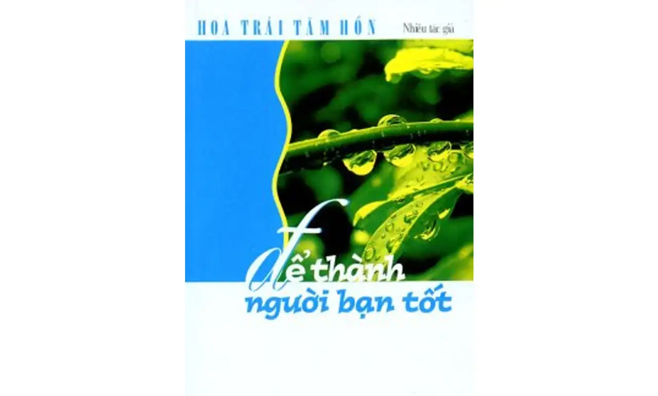 Để Thành Người Bạn Tốt