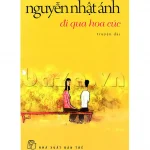 Đi Qua Hoa Cúc – Nguyễn Nhật Ánh