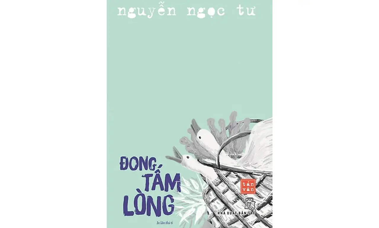 Đong Tấm Lòng – Nguyễn Ngọc Tư