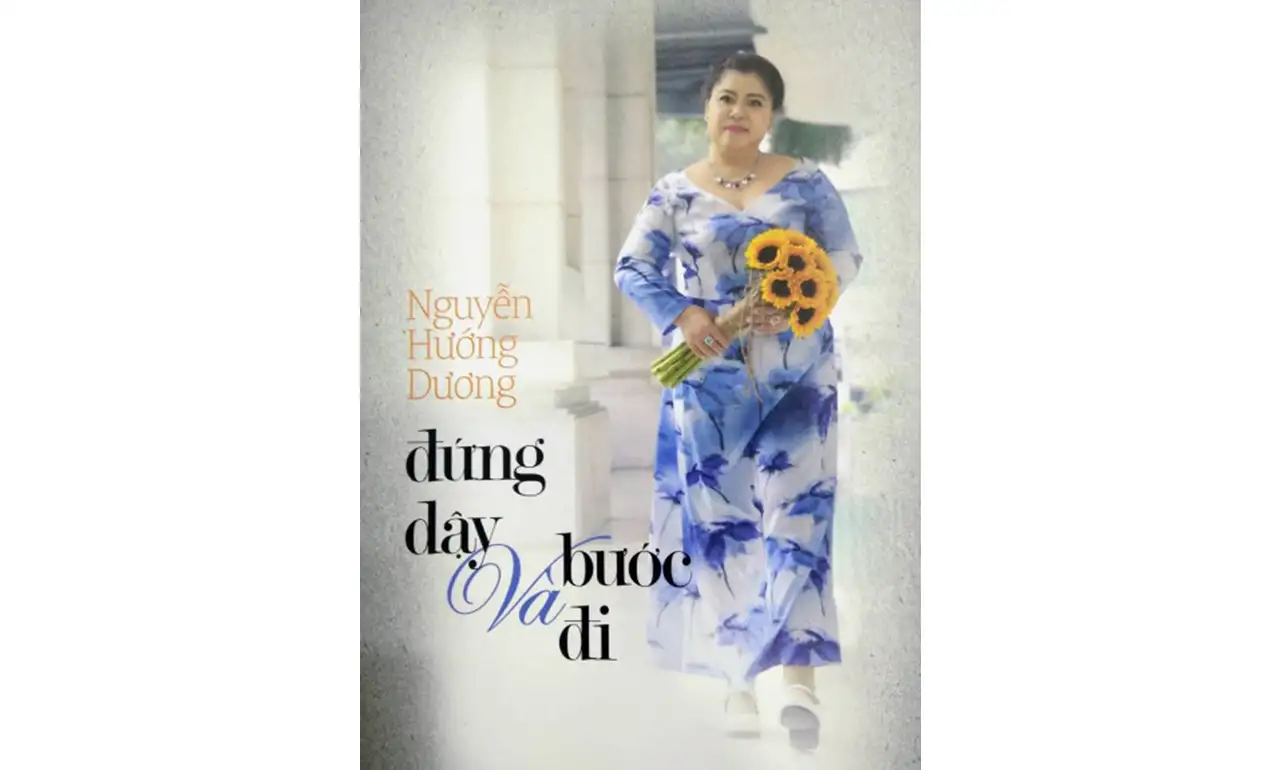 Đứng Dậy Và Bước Đi – Nguyễn Hướng Dương
