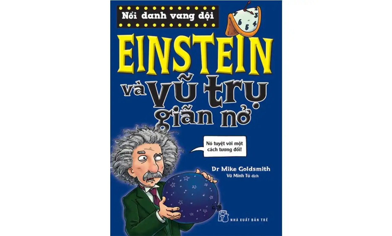 Einstein Và Vũ Trụ Giãn Nở – Dr.Mike Goldsmith