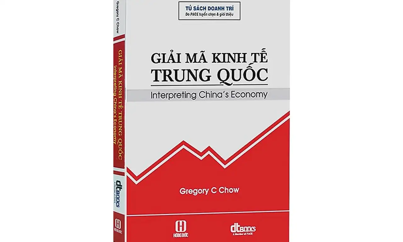 Giải Mã Kinh Tế Trung Quốc – Gregory C. Chow