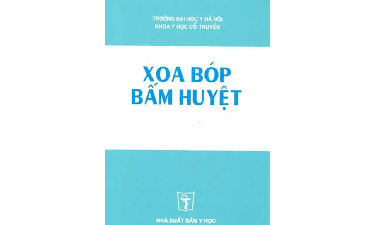 Giáo Trình Xoa Bóp Bấm Huyệt