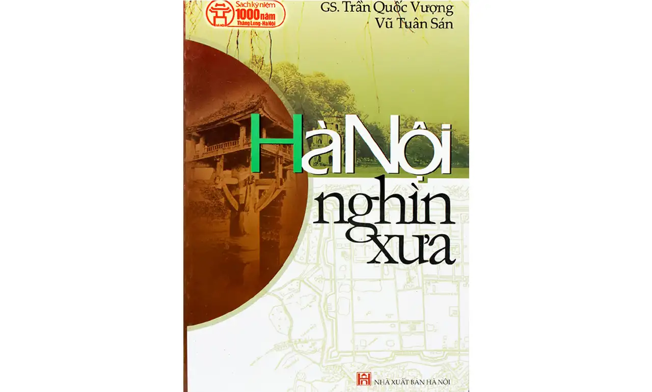 Hà Nội nghìn xưa