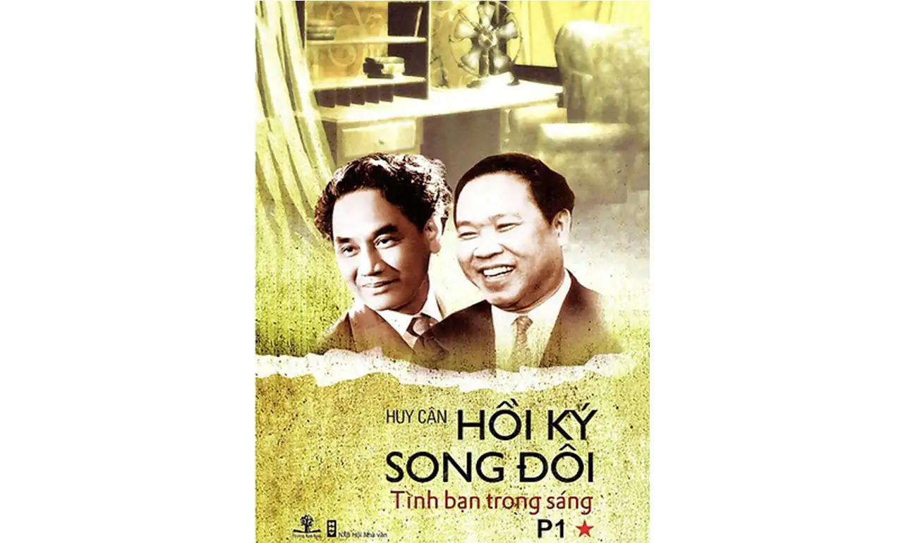 Hồi Ký Song Đôi tập 1: Tình Bạn Trong Sáng – Huy Cận