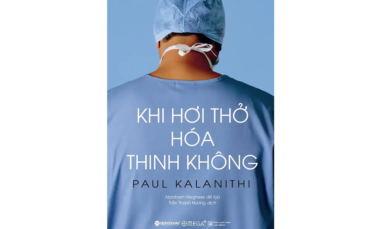 Khi Hơi Thở Hóa Thinh Không – Paul Kalanithi