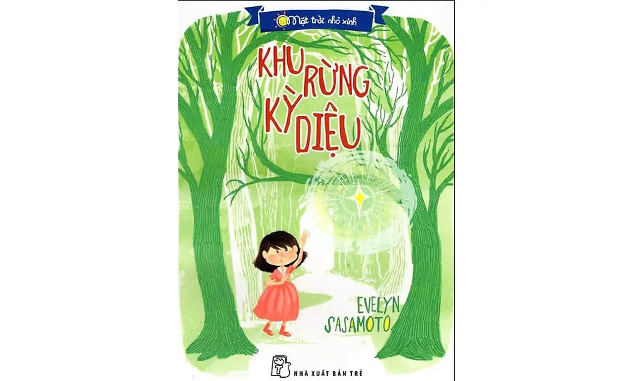 Khu rừng kỳ diệu – Evelyn Sasamoto