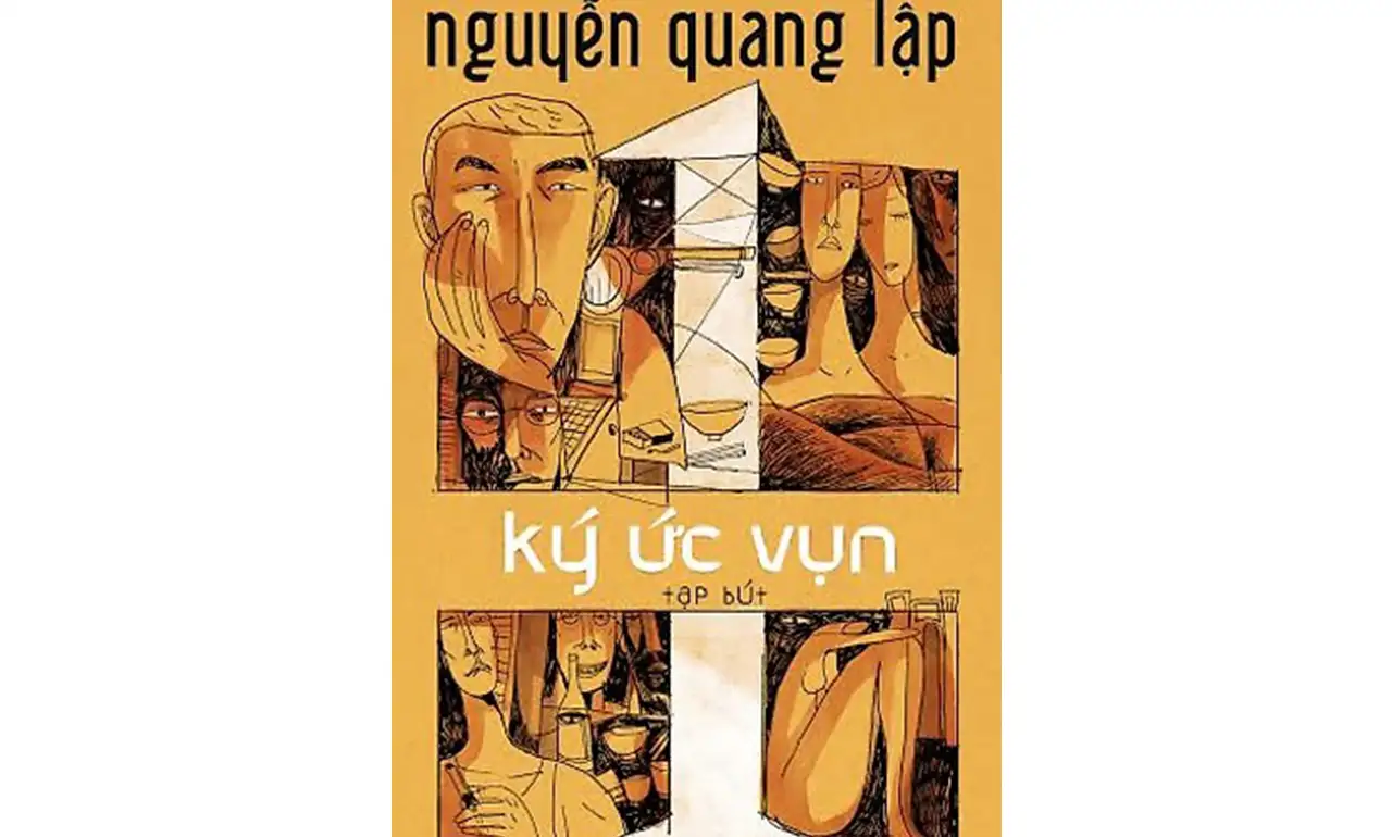 Ký Ức Vụn – Nguyễn Quang Lập