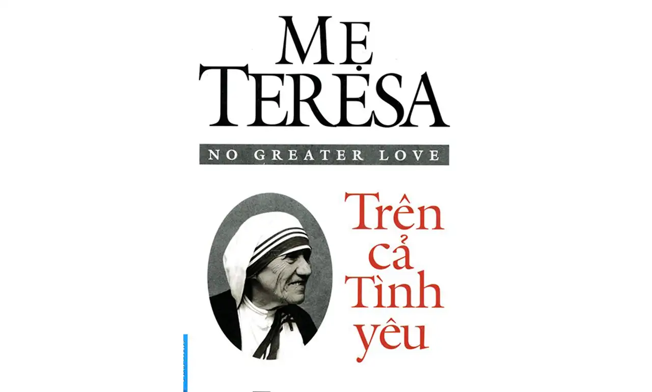Mẹ Teresa Trên cả tình yêu