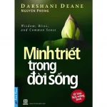 Minh Triết Trong Đời Sống – Darshani Deane Minh Triết Trong Đời Sống – Darshani Deane