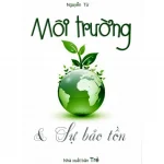 Môi Trường Và Sự Bảo Tồn