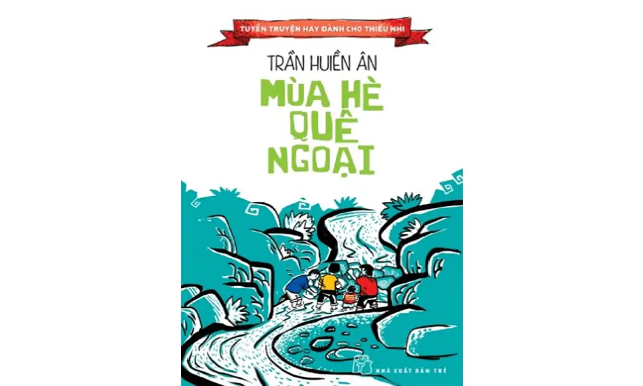 Mùa Hè Quê Ngoại – Trần Huyền Ân