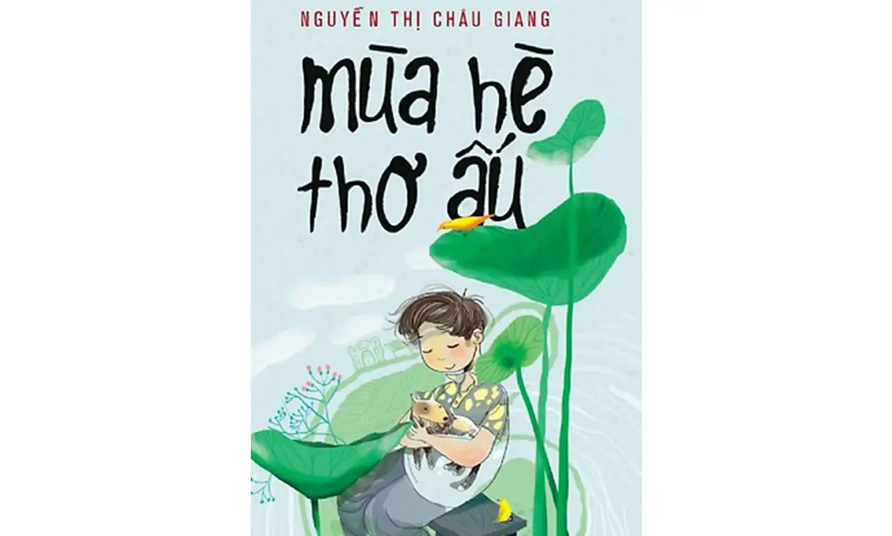 Mùa Hè Thơ Ấu – Nguyễn Thị Châu Giang