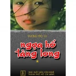 Ngọa Hổ Tàng Long – Vương Độ Lư