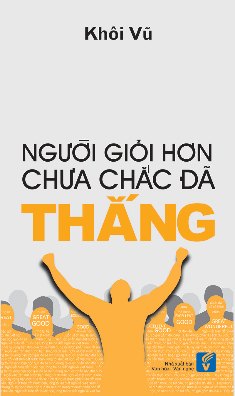 Người Giỏi Hơn Chưa Chắc Đã Thắng