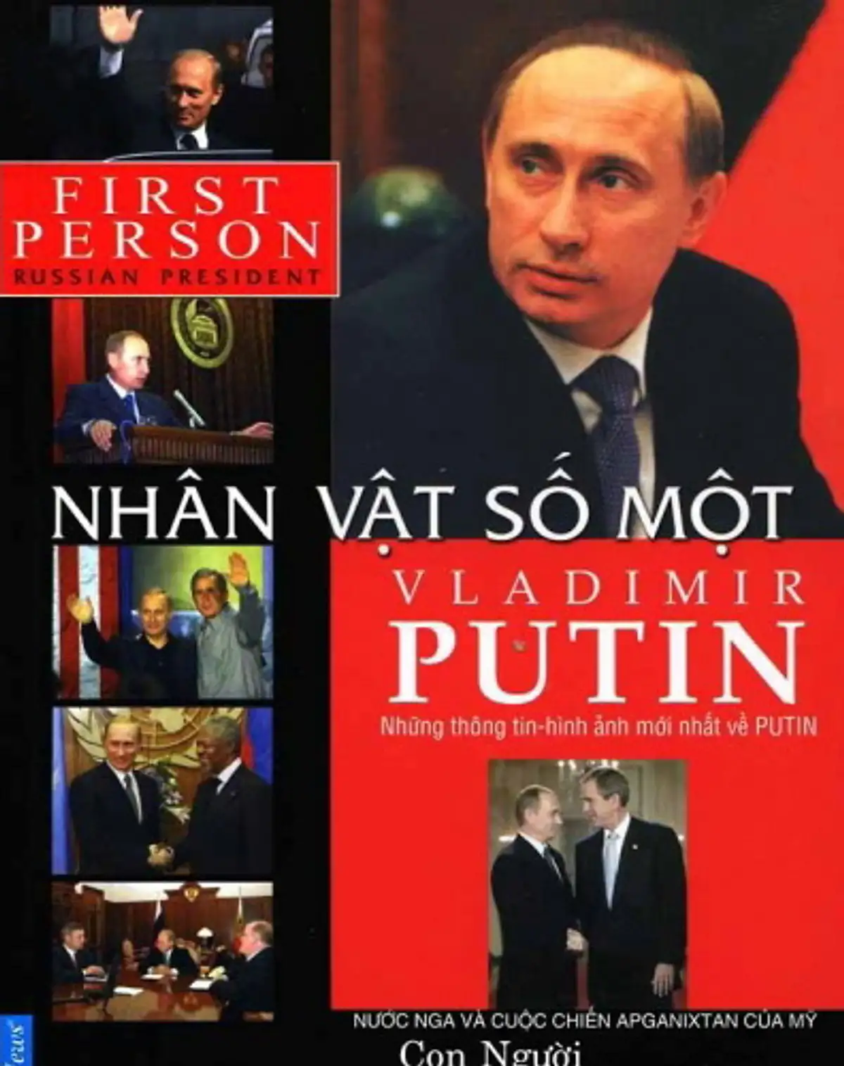 Nhân Vật Số 1 – VLADIMIR PUTIN Nhân Vật Số 1 – VLADIMIR PUTIN