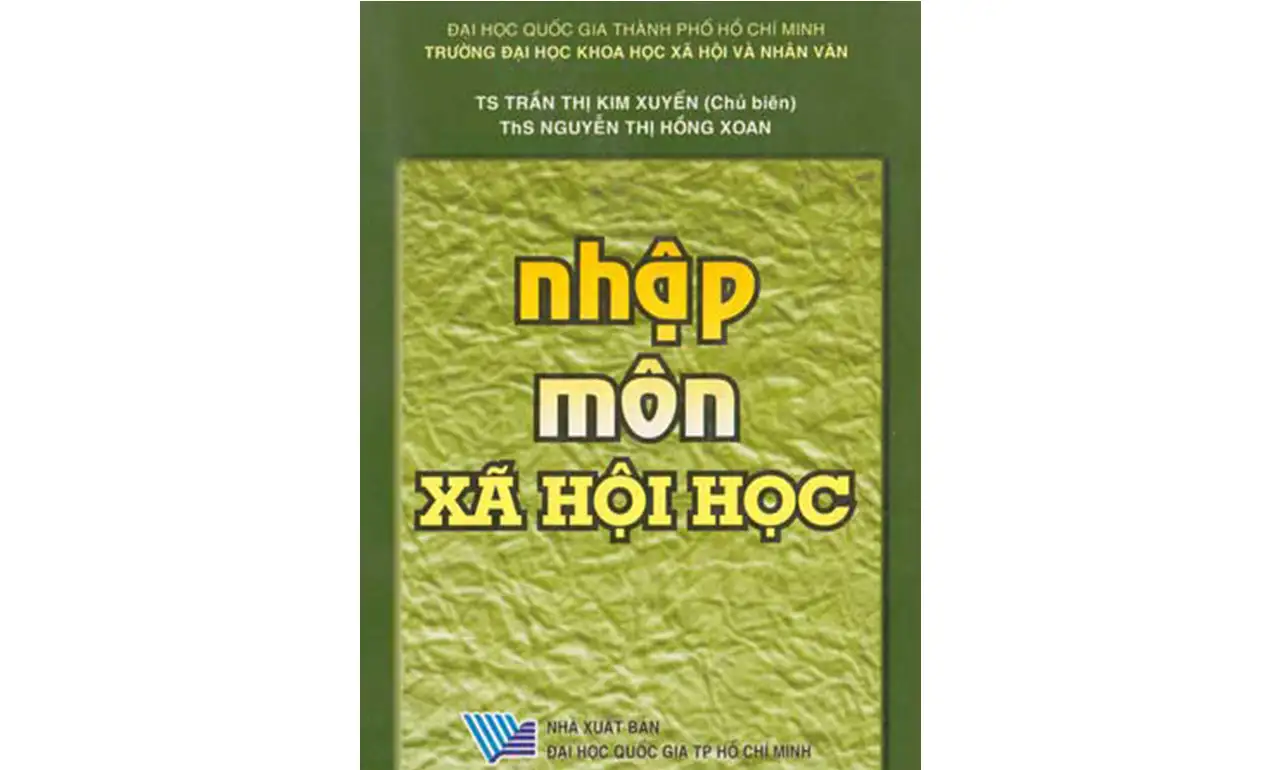 Nhập Môn Xã Hội Học – Trần Thị Kim Xuyến