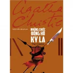 Những Chiếc Đồng Hồ Kỳ Lạ – Agatha Christie
