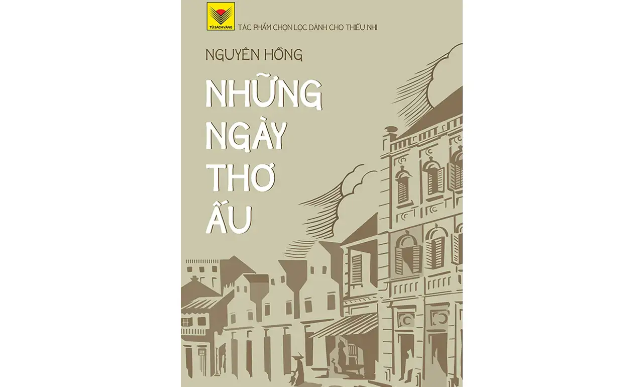 Những Ngày Thơ Ấu – Nguyên Hồng