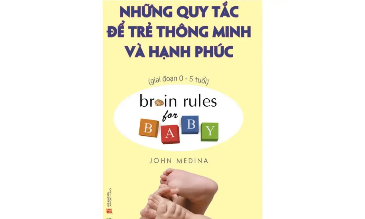 Những Quy Tắc Để Trẻ Thông Minh Và Hạnh Phúc