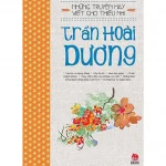 Những Truyện Hay Viết Cho Thiếu Nhi – Trần Hoài Dương