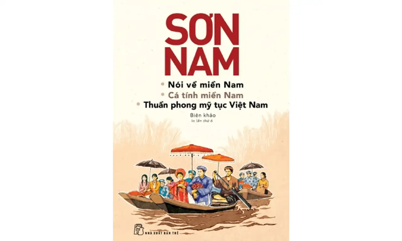 Nói Về Miền Nam, Cá Tính Miền Nam, Thuần Phong Mỹ Tục Việt Nam