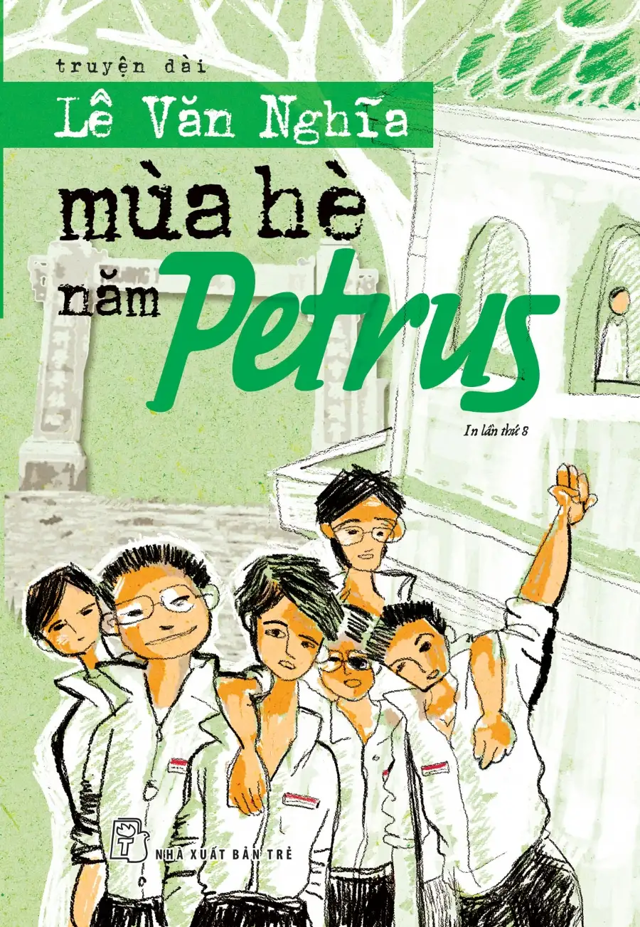 Mùa Hè Năm Petrus – Lê Văn Nghĩa Mùa Hè Năm Petrus – Lê Văn Nghĩa
