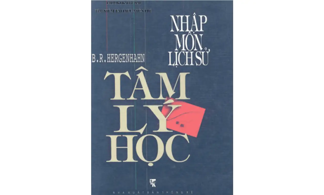Nhập Môn Lịch Sử Tâm Lí Học – B-R-Hergenhahn
