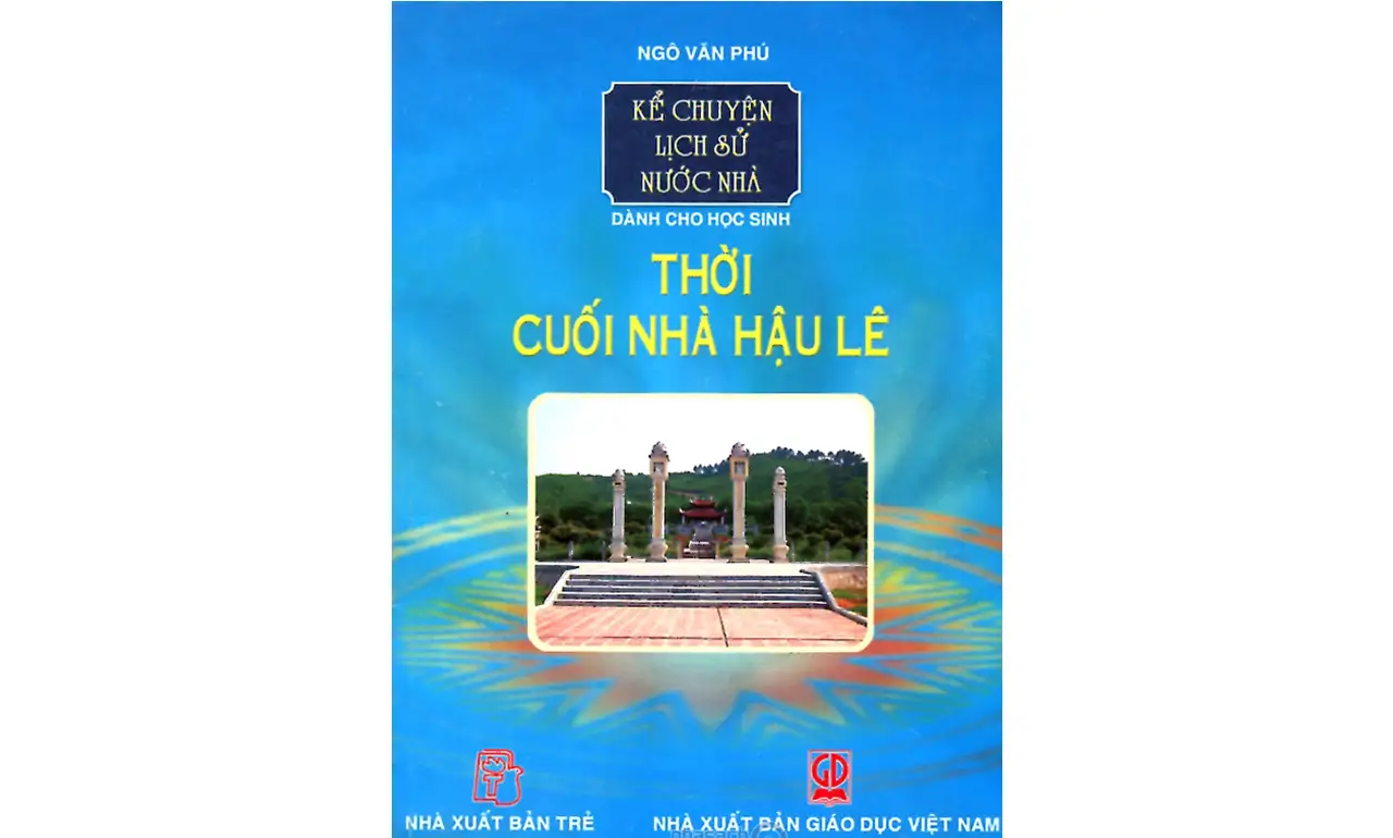 Thời Cuối Nhà Hậu Lê – Ngô Văn Phú