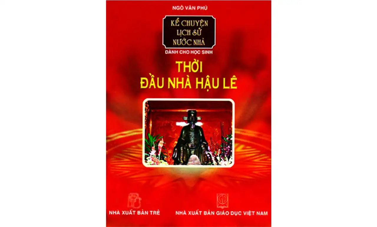 Thời Đầu Nhà Hậu Lê – Ngô Văn Phú