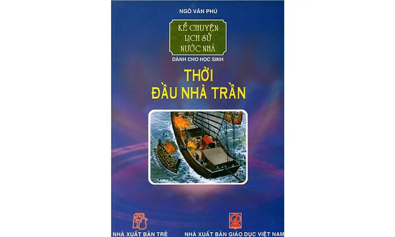 Thời Đầu Nhà Trần – Ngô Văn Phú