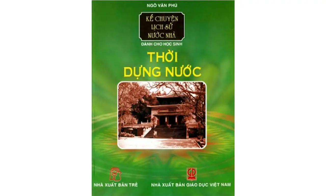 Thời Dựng Nước – Ngô Văn Phú
