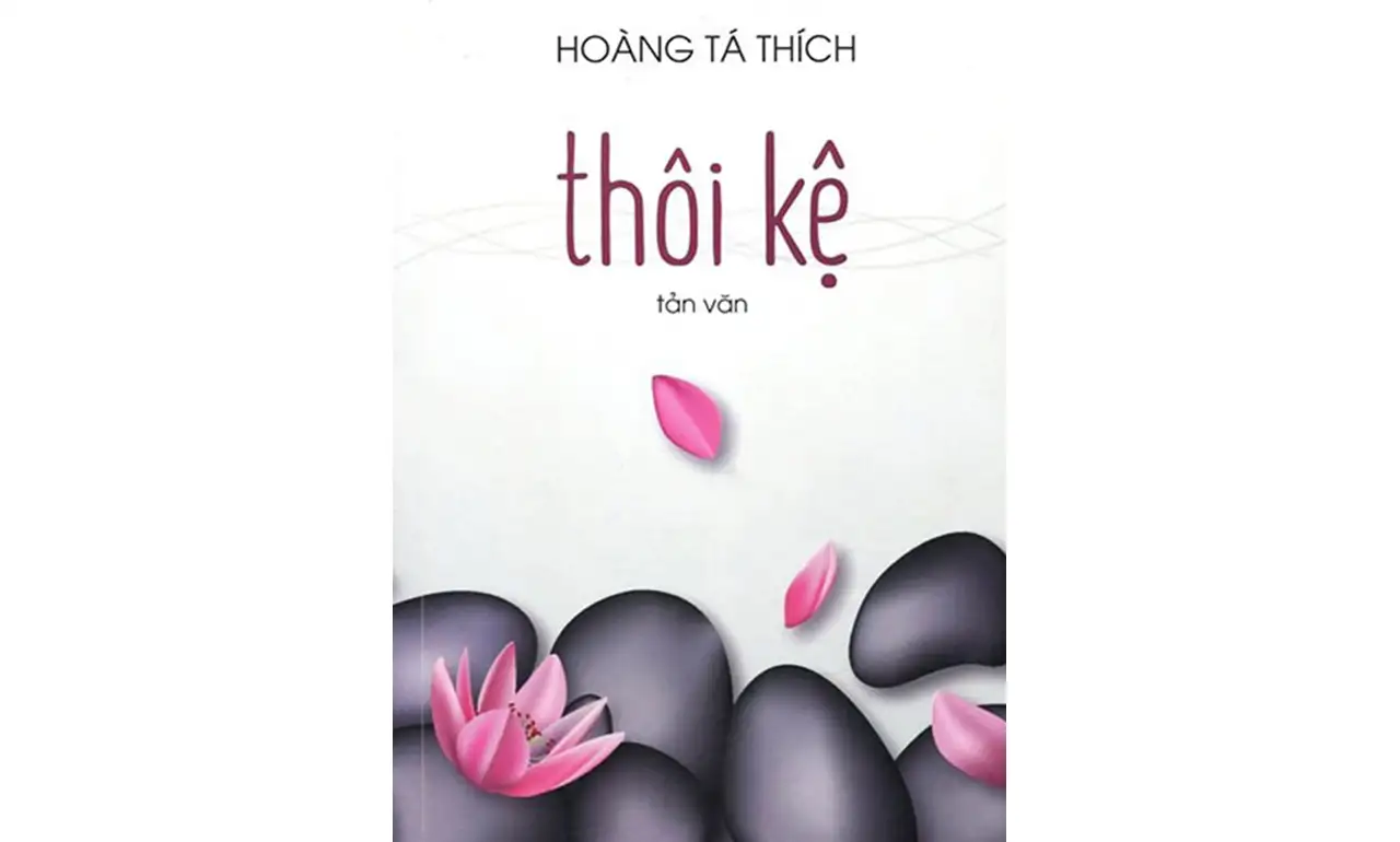 Thôi Kệ – Hoàng Tá Thích