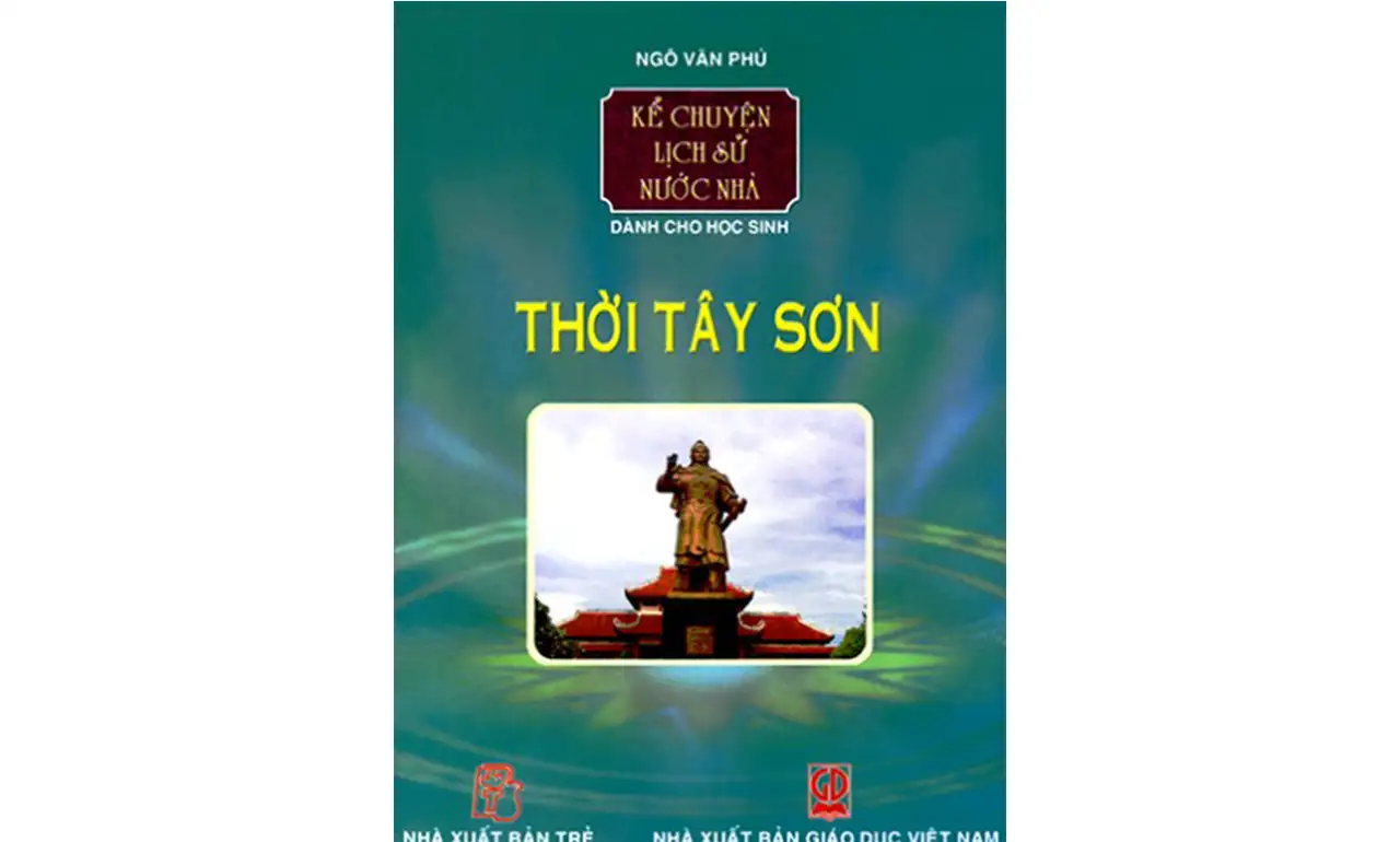 Thời Tây Sơn – Ngô Văn Phú