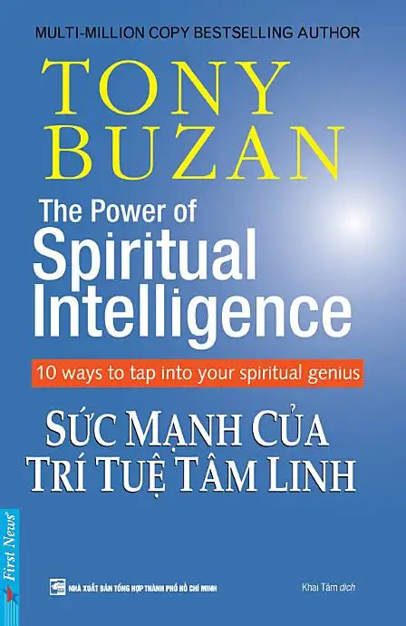 Sức Mạnh Của Trí Tuệ Tâm Linh – Tony Buzan Sức Mạnh Của Trí Tuệ Tâm Linh – Tony Buzan