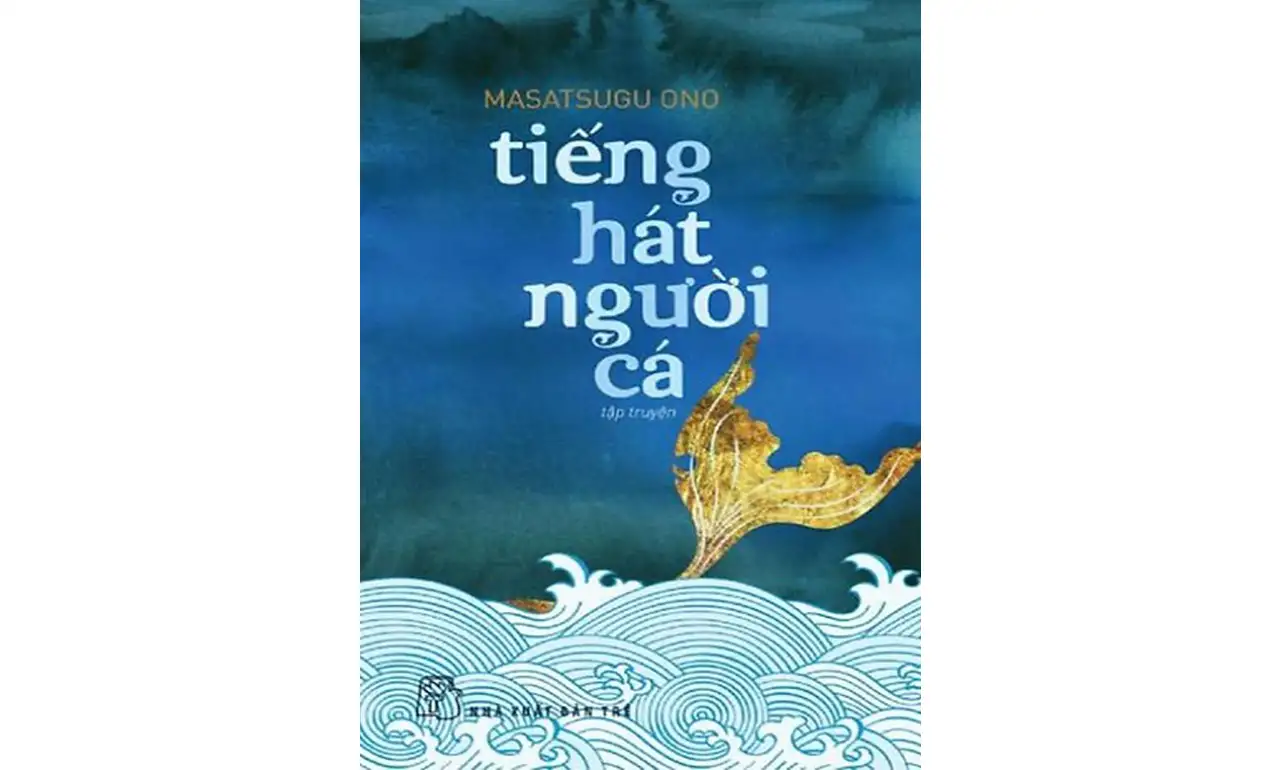 Tiếng Hát Người Cá – Masatsugu Ono