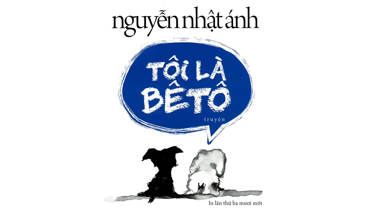 Tôi Là Bê Tô – Nguyễn Nhật Ánh