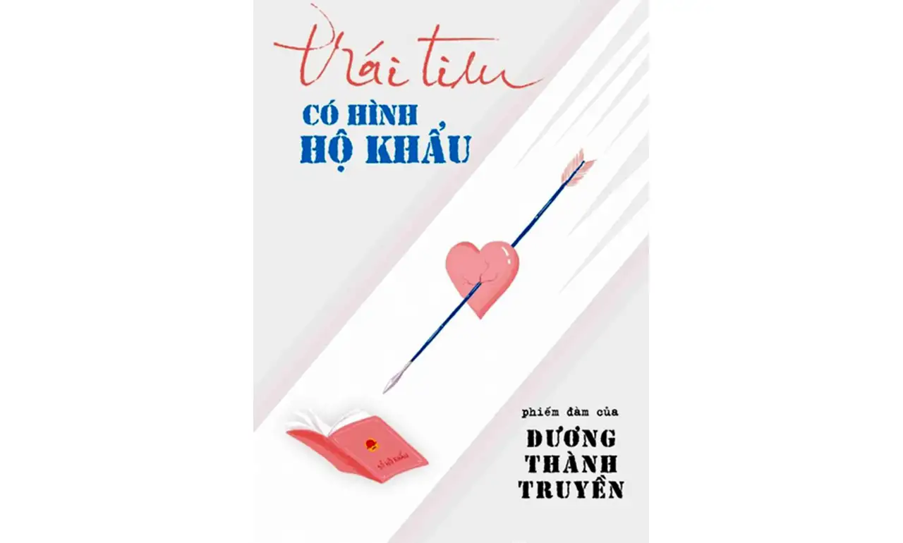 Trái Tim Có Hình Hộ Khẩu – Dương Thành Truyền