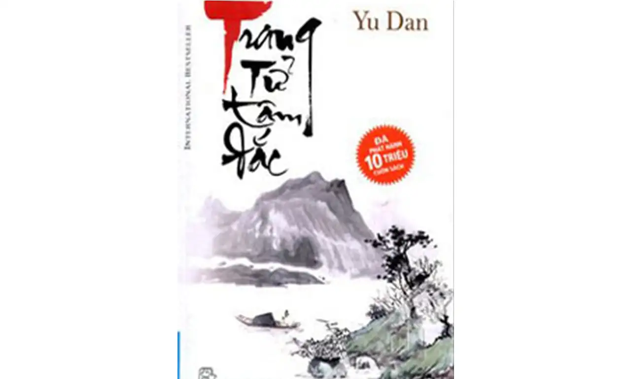 Trang Tử Tâm Đắc – Yu Dan