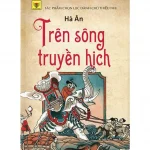 Trên Sông Truyền Hịch – Hà Ân