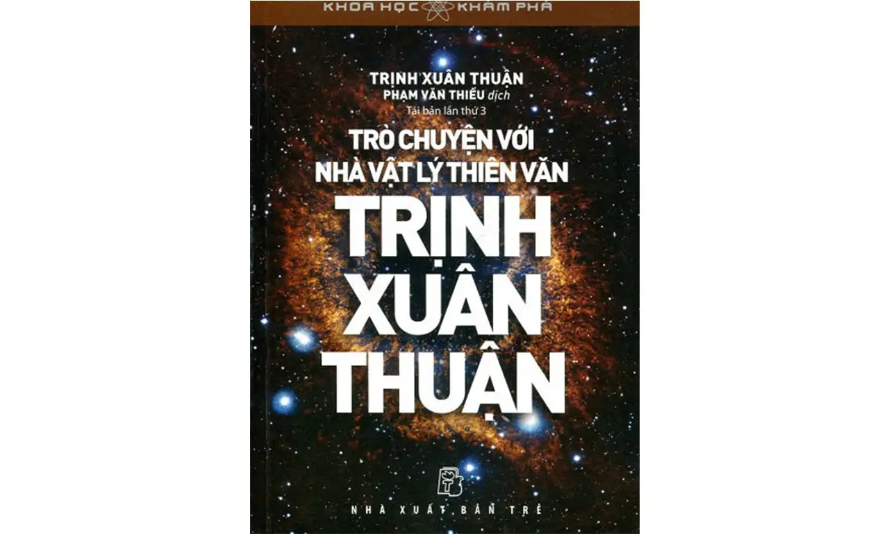 Trò chuyện với nhà vật lý thiên văn Trịnh Xuân Thuận