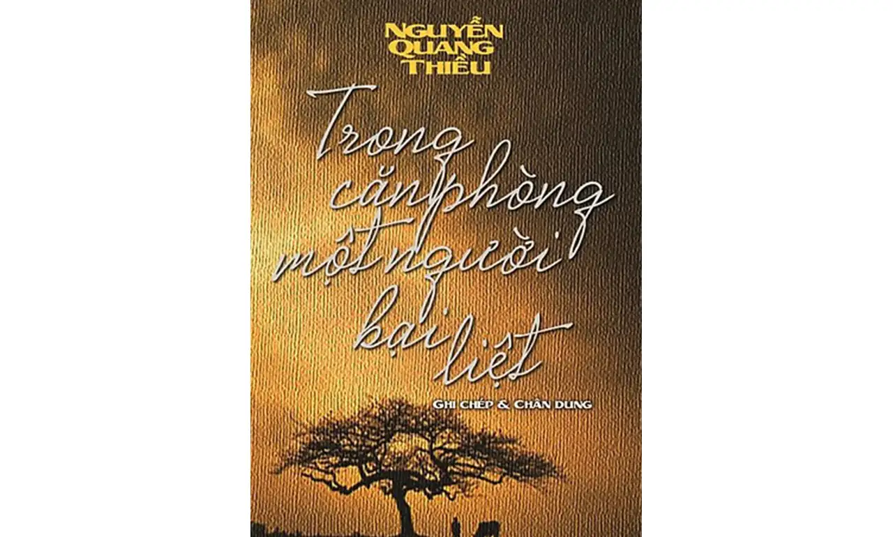 Trong Căn Phòng Một Người Bại Liệt – Nguyễn Quang Thiều