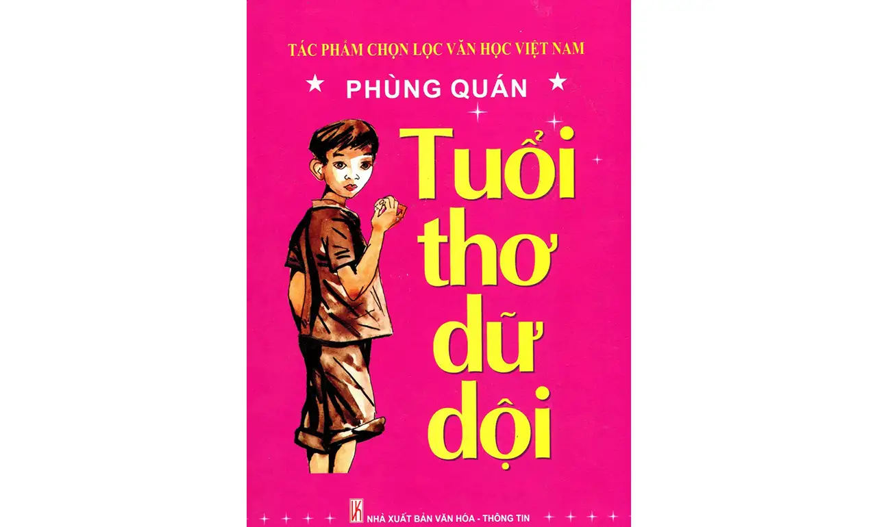 Tuổi Thơ Dữ Dội – Phùng Quán