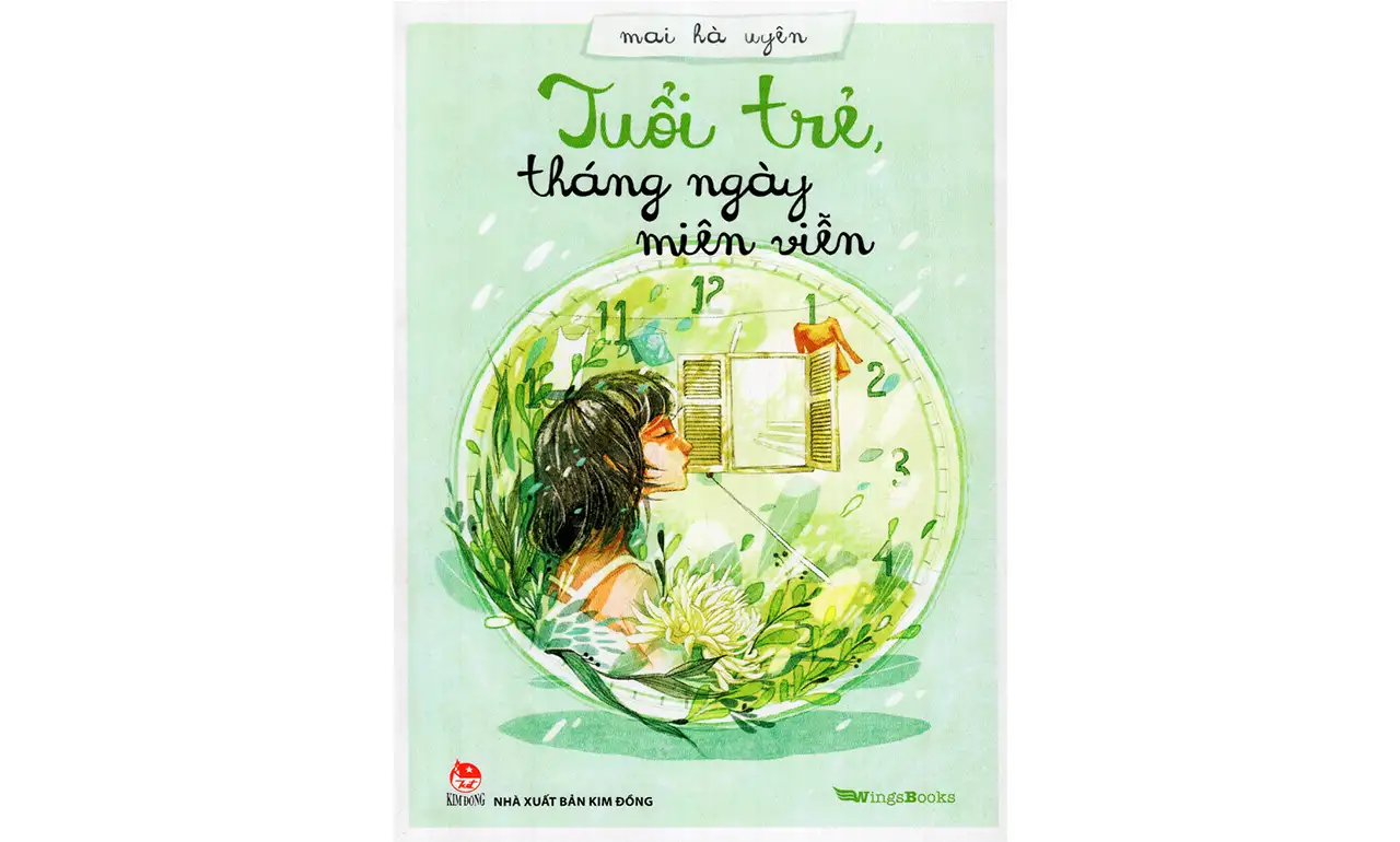Tuổi Trẻ Tháng Ngày Miên Viễn – Mai Hà Uyên