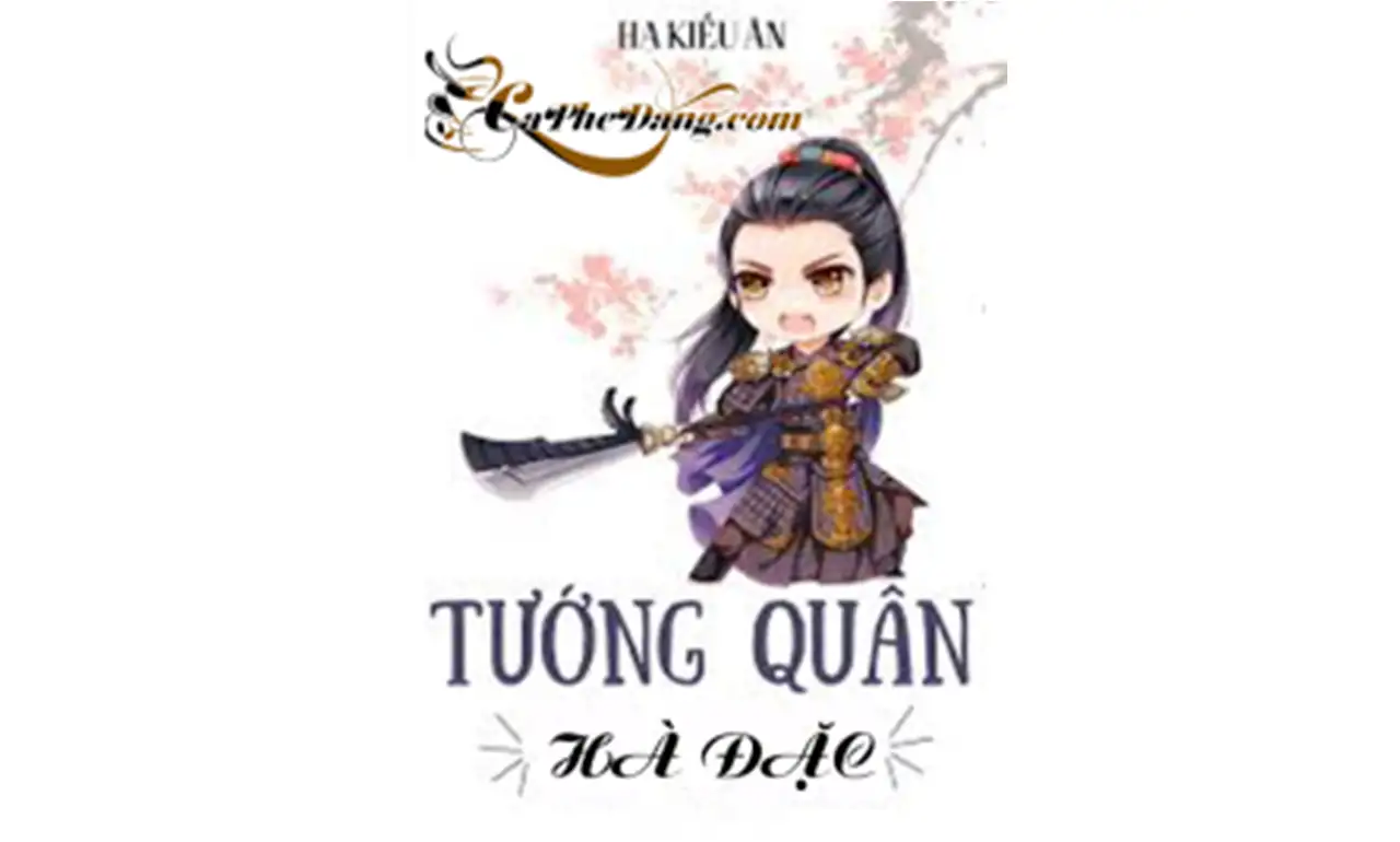 Tướng Quân Hà Đặc – Ngọc Khánh