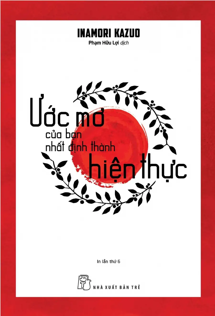 Ước Mơ Của Bạn Nhất Định Thành Hiện Thực